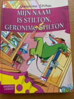 Mijn Naam is Stilton, Geronimo Stilton, Boeken, Kinderboeken | Jeugd | onder 10 jaar, Fictie algemeen, Zo goed als nieuw, Ophalen