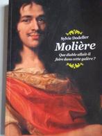 Molière - Que diable allait-il faire dans cette galère?, Comme neuf, Sylvie Dodeller, Europe autre, Enlèvement ou Envoi