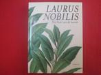 Laurus Nobilis . Het boek van de laurier, Diverse, Nieuw, Ophalen of Verzenden, Natuurwetenschap