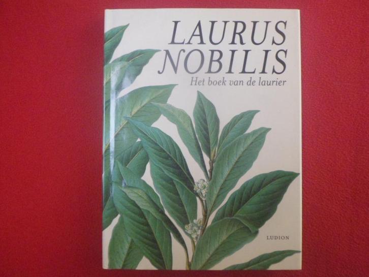 Laurus Nobilis . Het boek van de laurier, Boeken, Wetenschap, Nieuw, Natuurwetenschap, Ophalen of Verzenden