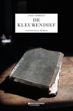 De kleurendief / Lydia Verbeeck, Livres, Romans historiques, Comme neuf, Enlèvement ou Envoi