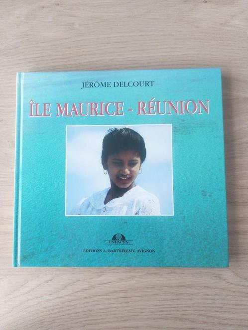 Jérôme Delcourt - Île Maurice - Réunion, Boeken, Reisgidsen, Zo goed als nieuw, Reisgids of -boek, Afrika, Overige merken, Ophalen of Verzenden