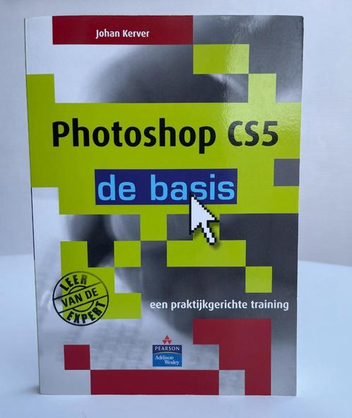 Photoshop Cs5 - De Basis, Boeken, Informatica en Computer, Ophalen of Verzenden