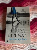 Laura Lippman - Als ik aan je denk, Enlèvement ou Envoi, Comme neuf, Laura Lippman