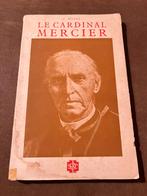 Le Cardinal Mercier - C. Mayet, Gelezen, Ophalen of Verzenden, Politiek, C. Mayet