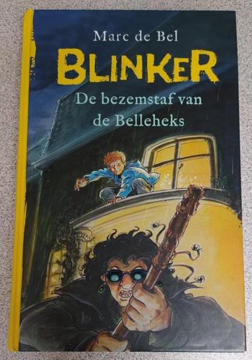 Blinker ( De bezemstaf van de Belleheks ) - Marc de Bel disponible aux enchères