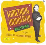 Bryn Terfel something wonderfull Rodgers & Hammerstein, Ophalen of Verzenden, 1980 tot 2000, Zo goed als nieuw