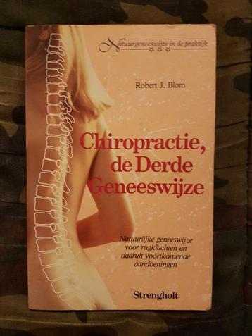 Chiropractie, de derde geneeswijze