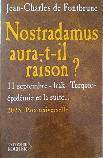 Nostradamus aura-t-il raison? Jean Jacques de Fontbrune beschikbaar voor biedingen