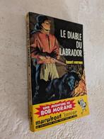 Bob Morane (Le diable du Labrador)., Boeken, Ophalen of Verzenden, Gelezen, H. Vernes.