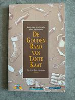 Boek :De gouden raad van tante kaat, Boeken, Ophalen of Verzenden, Zo goed als nieuw