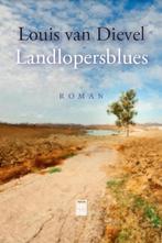 Te Koop Boek LANDLOPERSBLUES Louis van Dievel, Boeken, België, Ophalen of Verzenden, Zo goed als nieuw, Louis van Dievel