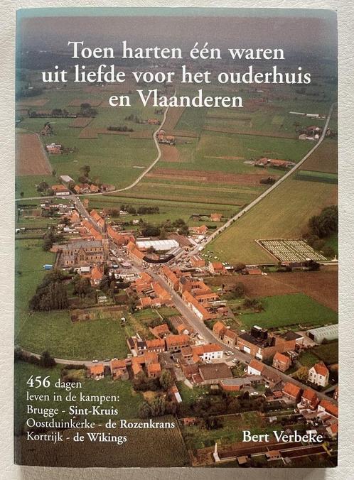 Toen harten één waren uit liefde voor het ouderhuis en Vlaan, Boeken, Oorlog en Militair, Ophalen of Verzenden