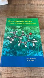 Bio-organische chemie voor levenswetenschappen, Boeken, Natuurwetenschap, Ophalen of Verzenden, Zo goed als nieuw