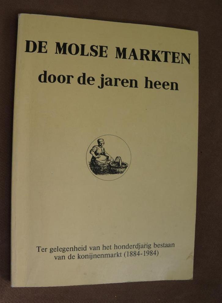de molse markten door de jaren heen, Boeken, Geschiedenis | Stad en Regio, Zo goed als nieuw, Ophalen of Verzenden