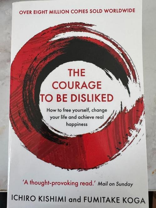 The courage to be disliked - Kishimi - Koga, Livres, Conseil, Aide & Formation, Comme neuf, Enlèvement ou Envoi