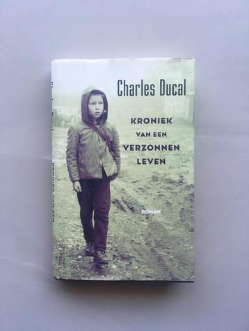 Kroniek van een verzonnen leven - Charles Ducal beschikbaar voor biedingen