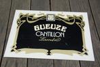 PVC bordje Gueuze Cantillon - geuze - Lambic, Ophalen of Verzenden, Gebruikt, Reclamebord, Plaat of Schild, Overige merken