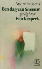 boek: Een dag van sneeuw gevolgd door: Een gesprek, Boeken, Literatuur, Verzenden, Gelezen