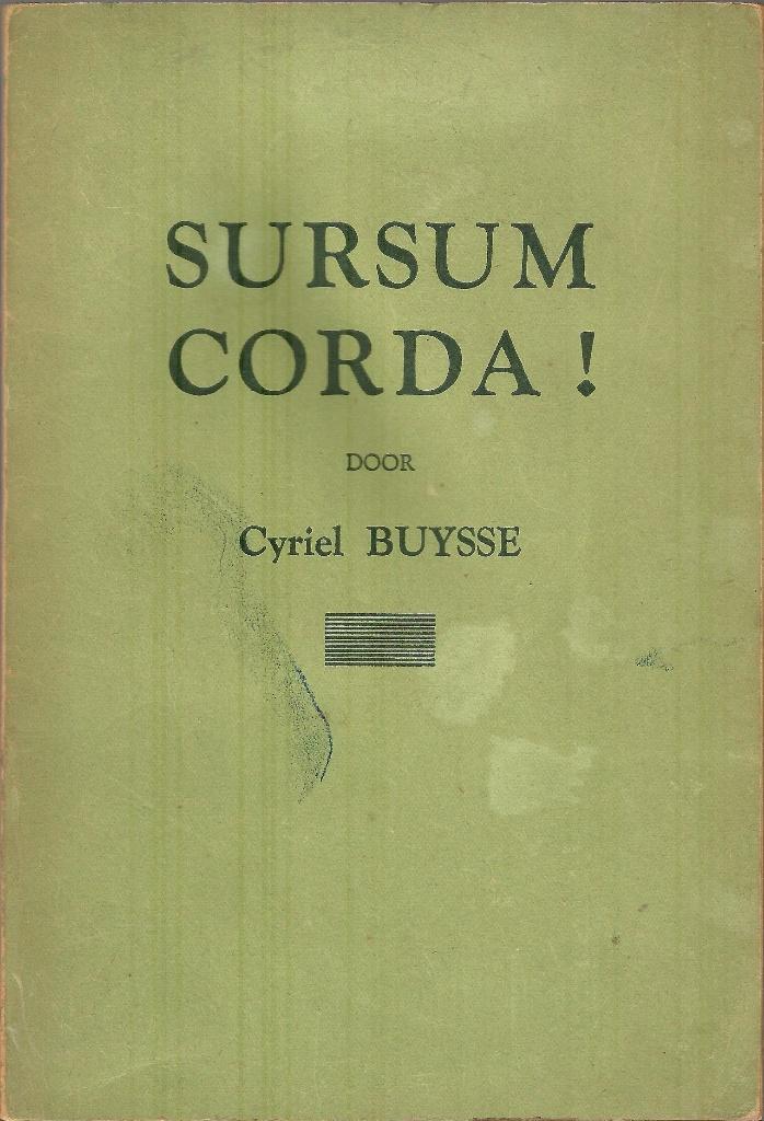 SURSUM CORDA  -  Cyriel Buysse, Boeken, Literatuur, Gelezen, België, Ophalen of Verzenden
