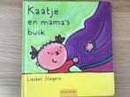 Liesbet Slegers - Kaatje en mama's buik - goede staat, Livres, Livres pour enfants | 0 an et plus, Utilisé, Enlèvement ou Envoi