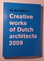 De Architect - Creative Works of Dutch Architects 2009, Boeken, Ophalen of Verzenden