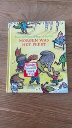 Boek morgen was het feest, Boeken, 5 of 6 jaar, Fictie algemeen, Jongen of Meisje, Nieuw