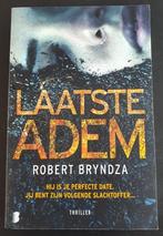 Thriller van Robert Bryndza: Laatste adem, Boeken, Thrillers, Ophalen of Verzenden, Gelezen, Robert Bryndza