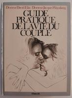 Praktische gids voor het leven van een stel, Ophalen of Verzenden, Gelezen, Dr David Elia / Dr Jacques Waynberg