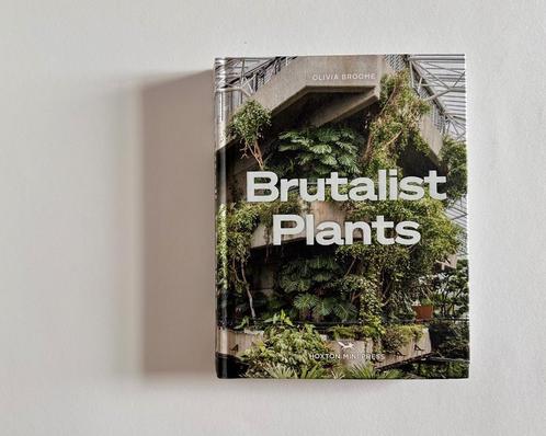 Brutalisme, betonarchitectuur en planten: nieuw fotoboek, Boeken, Kunst en Cultuur | Architectuur, Nieuw, Architectuur algemeen