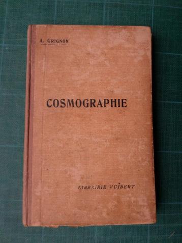 Cosmographie (A.Grignon) - 1924 – 160 pages beschikbaar voor biedingen