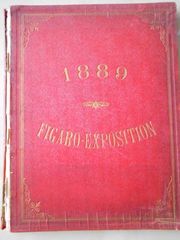 Différents auteurs, "1889: Figaro-Exposition", Enlèvement ou Envoi, 19e siècle, Utilisé, Europe