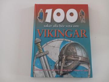 Livre 100 saker alla bör veta om Vikingar Swedish Viking, Comics, Enlèvement ou Envoi, Comme neuf, Europe