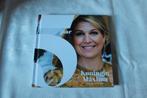 5 jaar koningin Máxima - Marc van der Linden, Verzamelen, Koningshuis en Royalty, Ophalen of Verzenden, Zo goed als nieuw, Tijdschrift of Boek