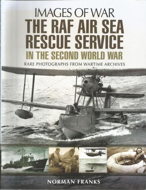 THE RAF AIR SEA RESCUE SERVICE IN THE SECOND WORLD WAR - Nor, Boeken, Oorlog en Militair, Zo goed als nieuw, Luchtmacht, Tweede Wereldoorlog