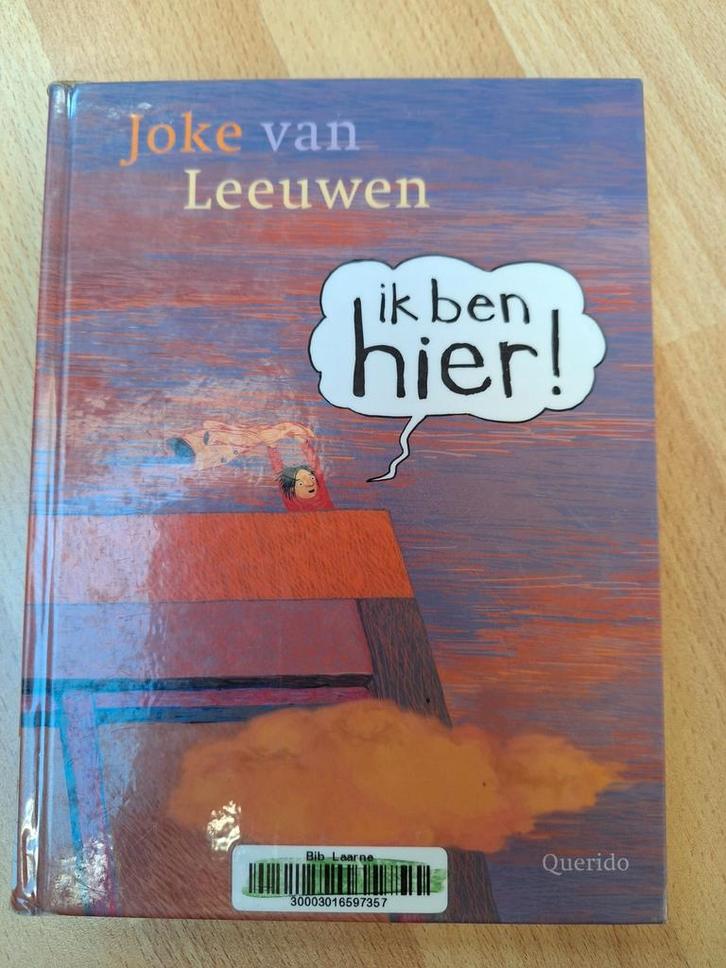 Ik ben hier - Joke van Leeuwen (Nieuw), Boeken, Kinderboeken | Jeugd | onder 10 jaar, Nieuw, Fictie algemeen, Ophalen