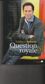 Question(s) royale(s) Frédéric Deborsu, Autres sujets/thèmes, Frédéric Deborsu, Enlèvement ou Envoi, Neuf