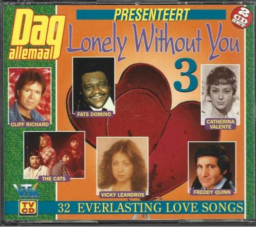 2 CD Lonely Without You vol 3 - 32 Everlasting Love Songs, Cd's en Dvd's, Cd's | Verzamelalbums, Zo goed als nieuw, Pop, Ophalen of Verzenden