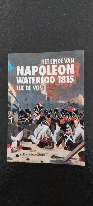 Het einde van NAPOLEON Waterloo 1815 Luc De Vos, Enlèvement, 20e siècle ou après, Neuf, Luc De Vos