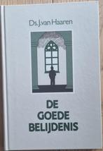 De goede belijdenis - Ds. J. van Haaren - 1985, Ophalen of Verzenden, Zo goed als nieuw, Christendom | Katholiek