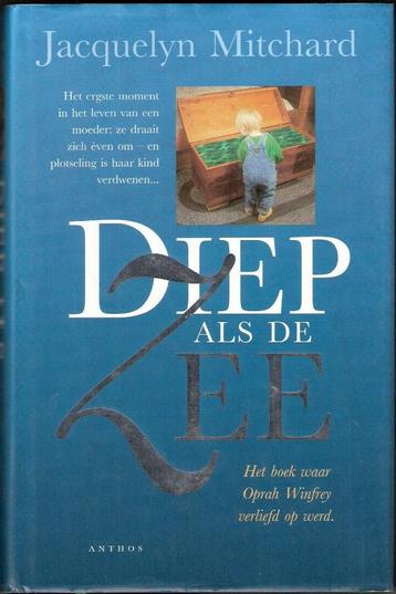 Diep als de zee - Jacquelyn Mitchard