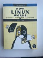 How Linux works, Livres, Neuf
