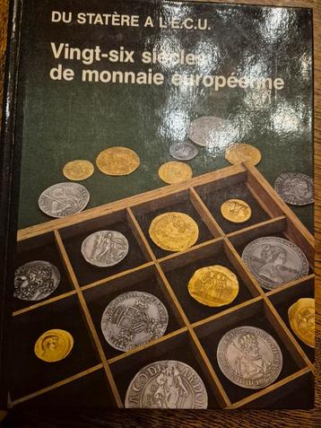 Vingt- six siècles de monnaie européenne  beschikbaar voor biedingen