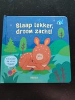Slaap lekker, droom zacht!, Ophalen of Verzenden, Zo goed als nieuw, 1 tot 2 jaar