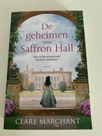 de geheimen van saffron hall *  clare marchant, Ophalen of Verzenden, Gelezen