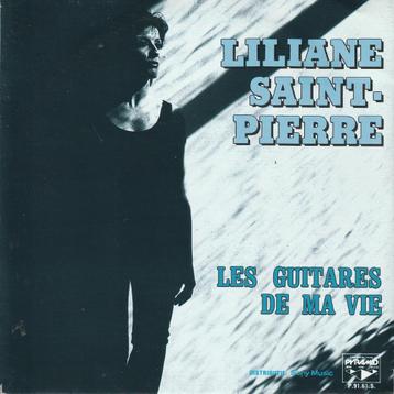 Liliane Saint Pierre - Les guitares de ma vie - % beschikbaar voor biedingen