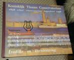Jubileumboek 100 jaar Koninklijk Vlaams Conservatorium, Boeken, Ophalen of Verzenden, Zo goed als nieuw