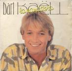 bart kaell, Ophalen