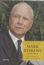 Mark Eyskens, een biografie [BK] door Alois van de Voorde, Verzenden, Zo goed als nieuw