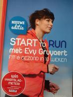 Start to run met Evy Gruyaert, Boeken, Ophalen of Verzenden, Zo goed als nieuw, Dieet en Voeding, Evy Gruyaert